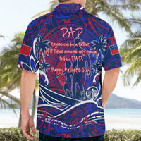 Father's Day Samoa Hawaiian Shirt Special Dad Polynesia Paradise DT02 - Polynesian Pride