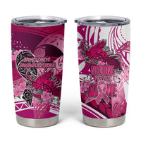 Breast Cancer Awareness Hawaii Tumbler Cup Polynesia Girl Nobody Fights Alone