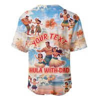 Hawaii Father's Day Baseball Jersey Hula With Dad