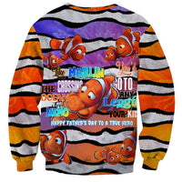 The Ocean Best Dad Sweatshirt Like Marlin Happy Fathers Day To a True Hero DT02 - Polynesian Pride