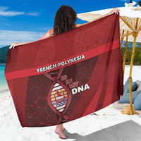 French Polynesia Is In My DNA Sarong - Polynesian Pride