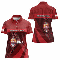 French Polynesia Is In My DNA Women Polo Shirt - Polynesian Pride