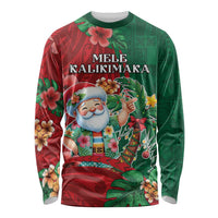 Hawaii Christmas Long Sleeve Shirt Mele Kalikimaka Funny Hawaiian Santa - Polynesian Pride