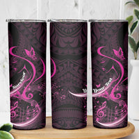Personalised Survivor Melody Pink Skinny Tumbler Breast Cancer Polynesian Pattern LT01 - Polynesian Pride
