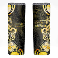 Sarcoma Awareness Skinny Tumbler You Are Stronger Than Sarcoma