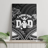 Happy Father's Day Canvas Wall Art I Love You Dad Polynesian Style