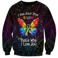 I See Your True Colors Personalised Sweatshirt Autism Awareness