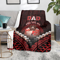 Tonga Happy Father's Day Blanket Ofa Lahi Atu Dad Polynesian Tribal