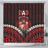 Tonga Happy Father's Day Shower Curtain Ofa Lahi Atu Dad Polynesian Tribal