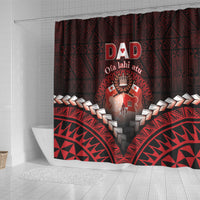 Tonga Happy Father's Day Shower Curtain Ofa Lahi Atu Dad Polynesian Tribal