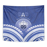 Samoa Happy Father's Day Tapestry Ou Te Alofa Ia Te Oe Tama Dad Polynesian Tribal