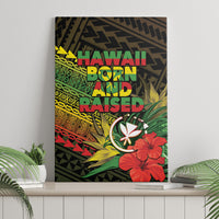Hawaii Born and Raised Canvas Wall Art Kanaka Maoli Flag Day