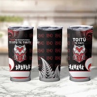 Aotearoa Toitu He Whakaputanga Tumbler Cup Toitu Te Tiriti O Waitangi