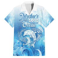 Mother's Love Is Deeper Than Ocean Hawaiian Shirt Polynesian Style LT05 Blue - Polynesian Pride