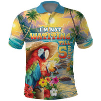 Hawaii Parrot Polo Shirt Im Not Waiting Till 5 Oclock