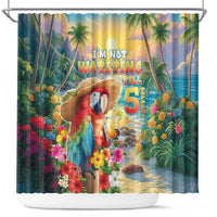 Hawaii Parrot Shower Curtain Im Not Waiting Till 5 Oclock