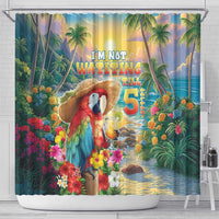 Hawaii Parrot Shower Curtain Im Not Waiting Till 5 Oclock - Polynesian Pride