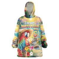 Hawaii Parrot Wearable Blanket Hoodie Im Not Waiting Till 5 Oclock LT05 One Size Colorful - Polynesian Pride