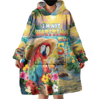 Hawaii Parrot Wearable Blanket Hoodie Im Not Waiting Till 5 Oclock LT05 - Polynesian Pride