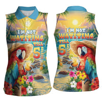 Hawaii Parrot Women Sleeveless Polo Shirt Im Not Waiting Till 5 Oclock - Polynesian Pride