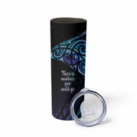Aotearoa Maori Te Whai Rahi Skinny Tumbler Tala - Nowhere You Could Go That I Won't Be With You - Polynesian Pride