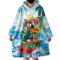 Funny Parrot Margarita Five O'clock Somewhere Wearable Blanket Hoodie LT9 - Polynesian Pride