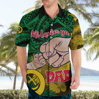 Dads Day Vanuatu Hawaiian Shirt Dad Mi lavem yu - Polynesian Flowers Tribal LT9 - Polynesian Pride