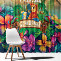 5 Oclock Somewhere Personalized Window Curtain Hawaii Parrots Plumeria Summer Vibe - Polynesian Pride