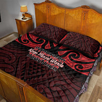 Keep Maori Wards New Zealand Quilt Bed Set Stronger Together Aotearoa Taniko - Polynesian Pride
