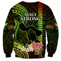 Hawaii Sweatshirt Pray For Maui Hawaiian Plumeria Be Strong Reggae Verison LT14 - Polynesian Pride