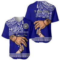 Polynesian Pride Father Day American Samoa Baseball Jersey I Love You Dad LT14 - Polynesian Pride