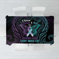 Suicide Awareness Memorial Tablecloth I Wear Purple and Teal For Someone I Miss - Polynesian Pride