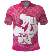 Pink Polynesia Father's Day Polo Shirt Dad You Are My Hero LT14 Pink - Polynesian Pride