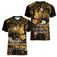 Polynesia Suicide Prevention Awareness Women V Neck T Shirt Your Life Is Worth Living For Polynesian Gold Pattern LT14 - Polynesian Pride