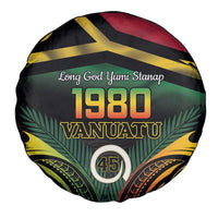 Vanuatu 1980 Spare Tire Cover Hapi 46 Yia Indipendens Anivesari LT14 - Polynesian Pride