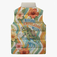 Hawaii Aloha Academy Back To School Sleeveless Puffer Jacket Sea Turtle Tropical Hibiscus Flowers Retro Psychedelic TS04 - Polynesian Pride