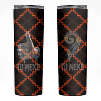 Tu Meke Maori New Zealand Slang Skinny Tumbler with Glow Neon Step Style