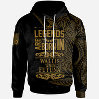 Wallis & Futuna Hoodie Legends Are Born In Gold Color Unisex Gold - Polynesian Pride