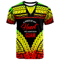Guam T Shirt A Piece of My Heart Unisex Art - Polynesian Pride