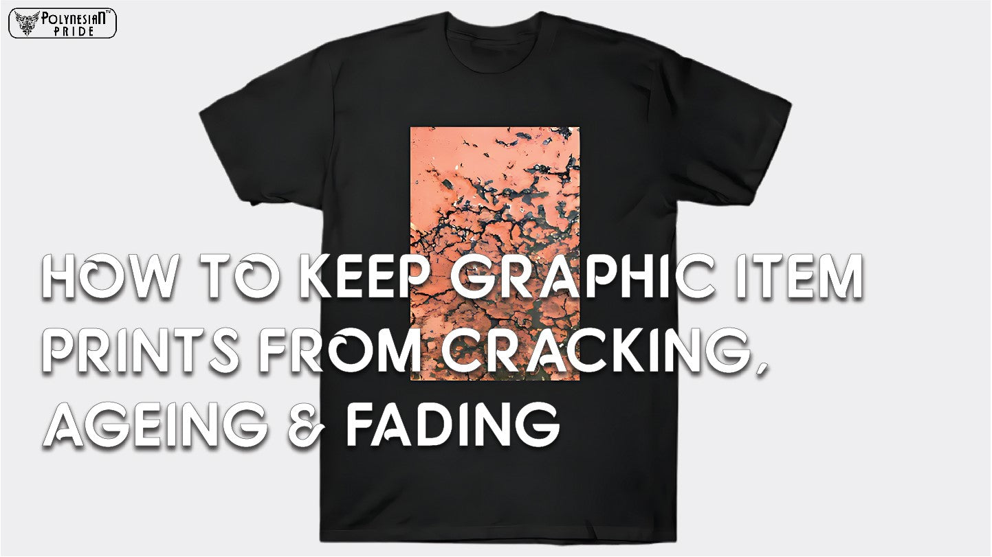 How to Keep Graphic Item Prints from Cracking, Ageing & Fading