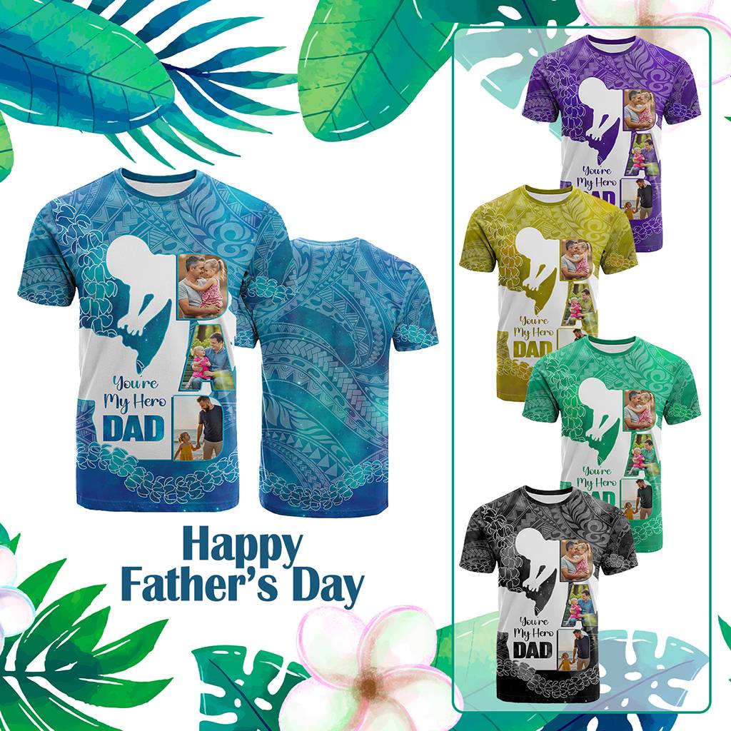 Custom Photo Polynesia Father's Day T Shirt Dad You Are My Hero