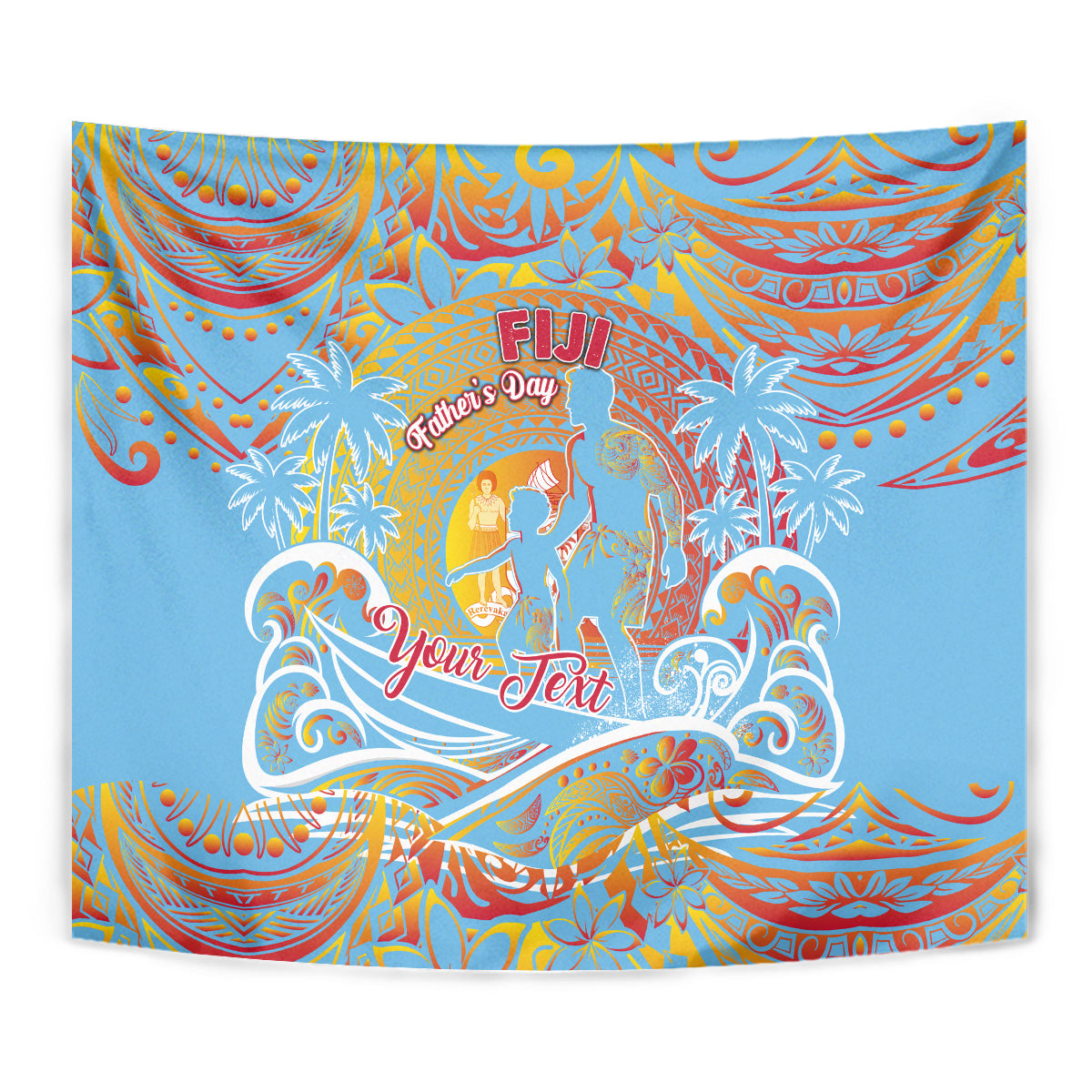 Father's Day Fiji Tapestry Special Dad Polynesia Paradise