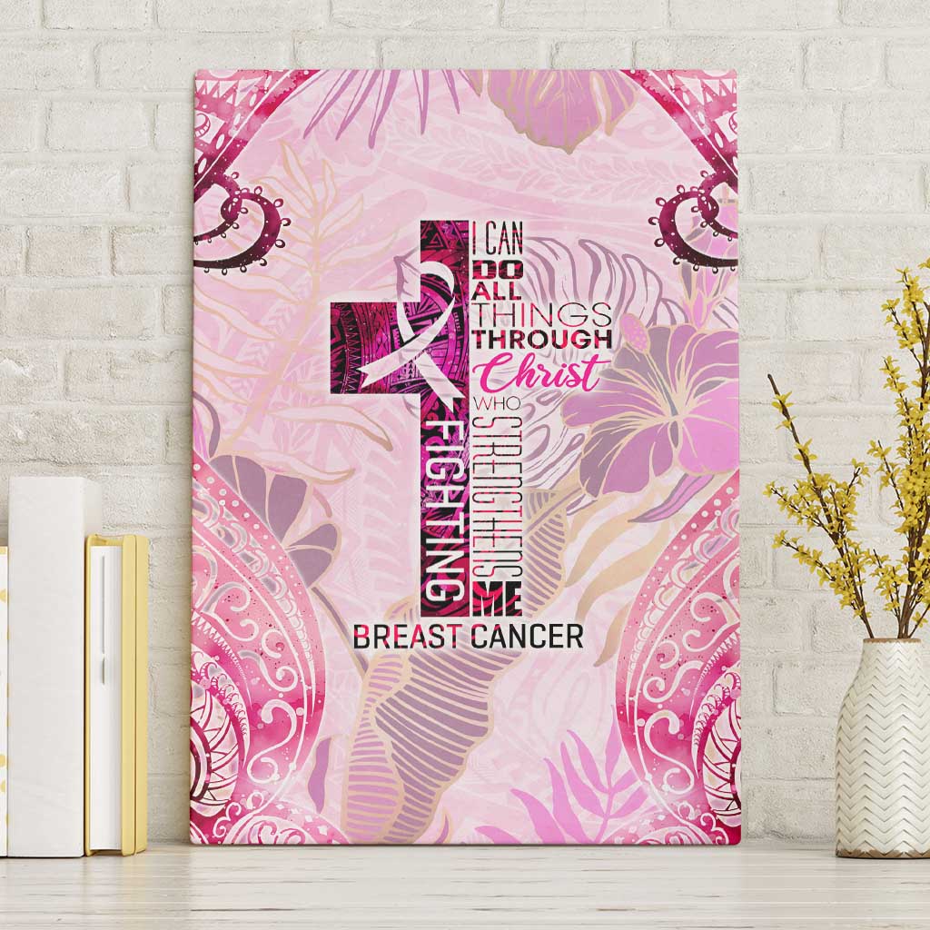 Breast Cancer Polynesian Canvas Wall Art I Can Do All Things Through Christ