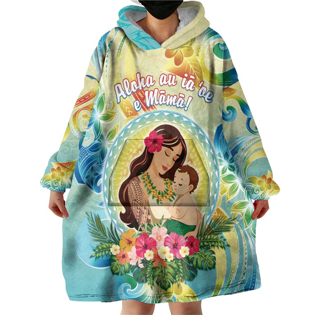 Personalised Hawaii Mother's Day Wearable Blanket Hoodie I Love You Mom
