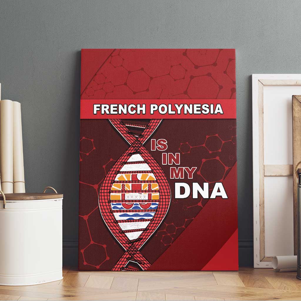 French Polynesia Is In My DNA Canvas Wall Art - Polynesian Pride