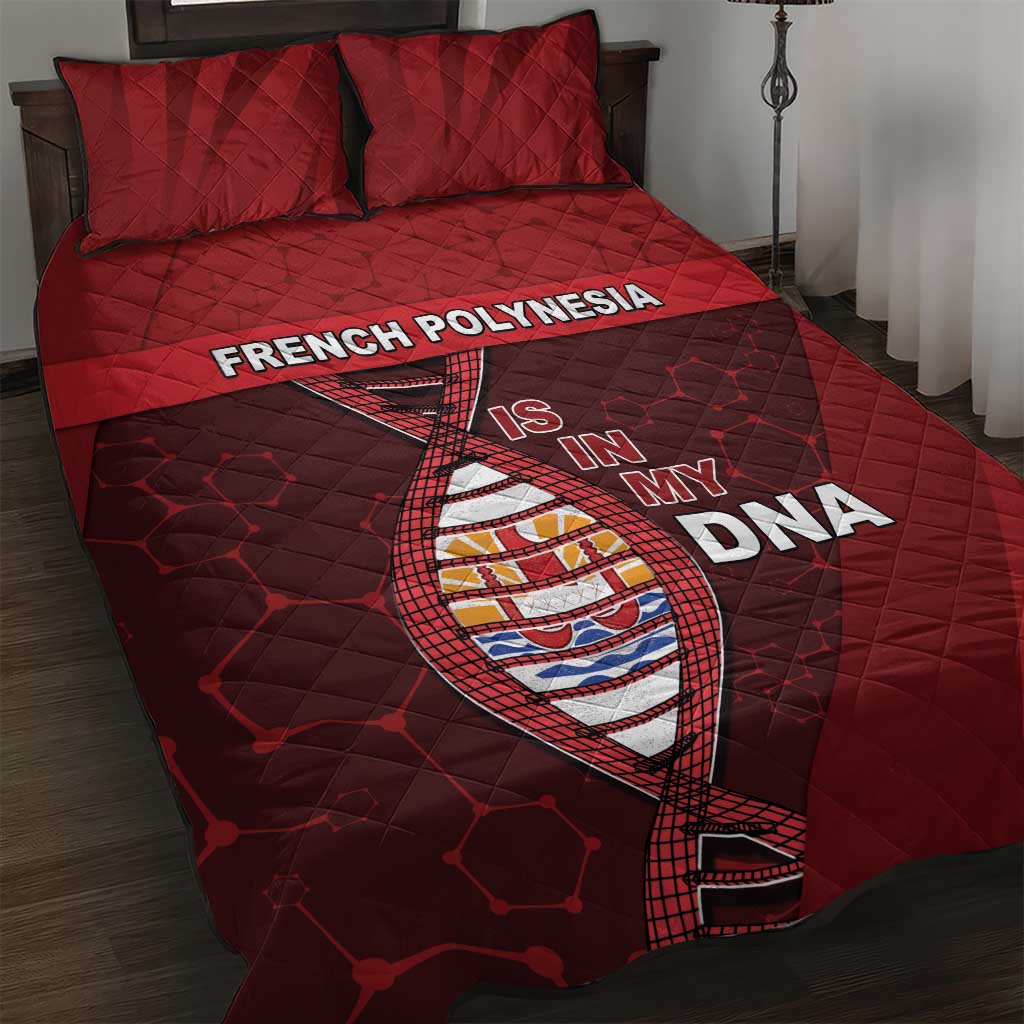 French Polynesia Is In My DNA Quilt Bed Set - Polynesian Pride