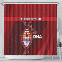 French Polynesia Is In My DNA Shower Curtain - Polynesian Pride