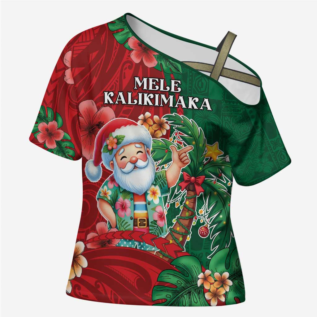 Hawaii Christmas Cross Shoulder Shirt Mele Kalikimaka Funny Hawaiian Santa - Polynesian Pride