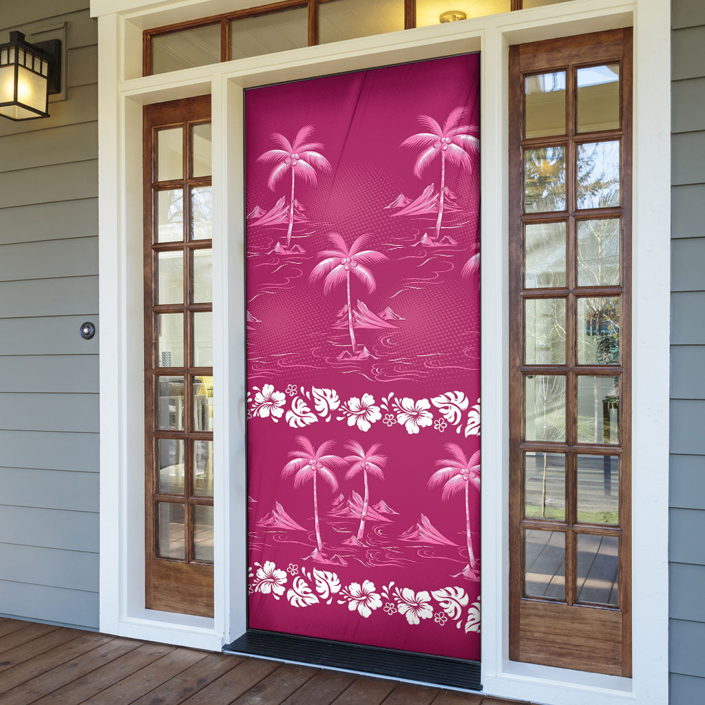 Pink Hawaii Palm Tree Hibiscus Door Cover Fantasy Summer Vibe LT01 - Polynesian Pride