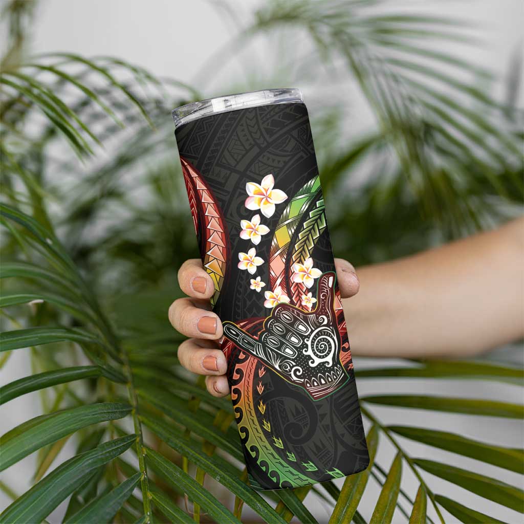 Hawaii Shaka Sign Skinny Tumbler Fantastic Frangipani Reggae